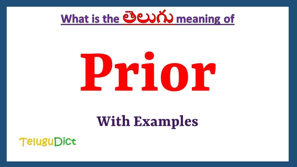 prior-meaning-in-telugu-telugudict