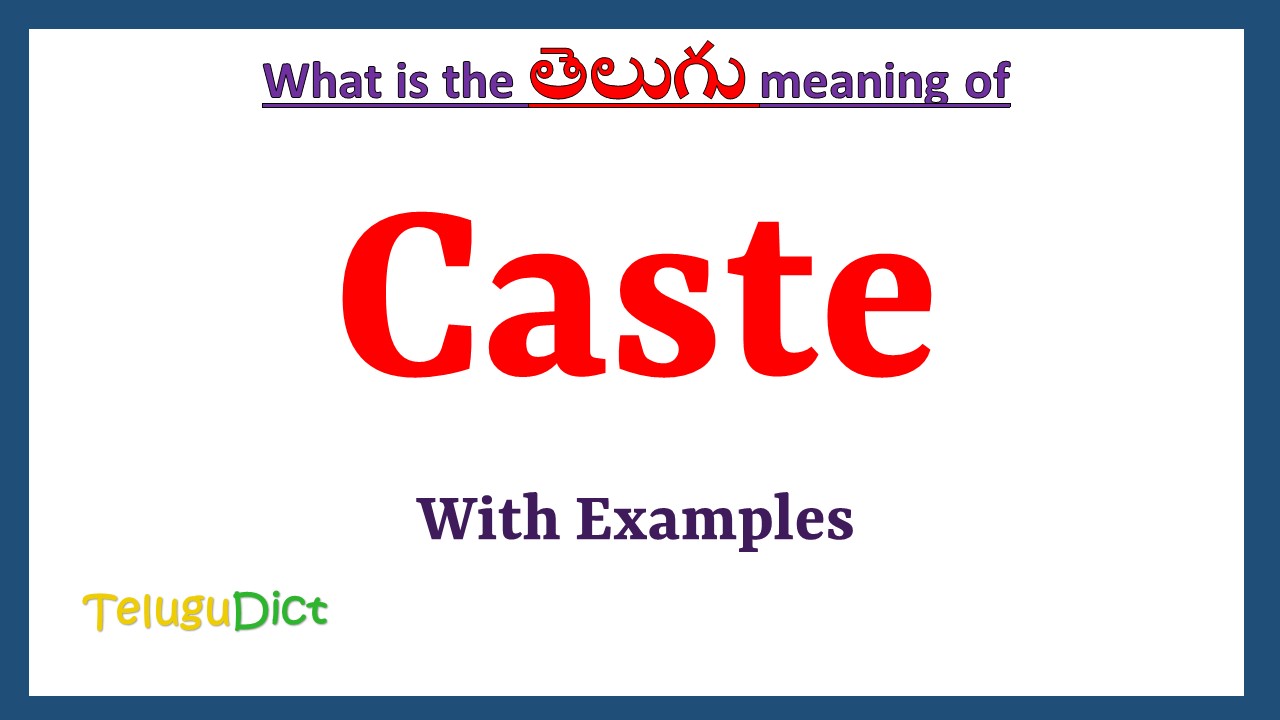 Caste