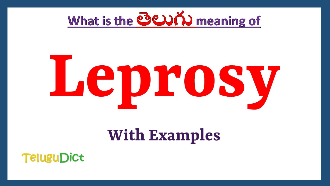 Leprosy